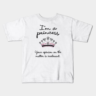 I'm a Princess Kids T-Shirt